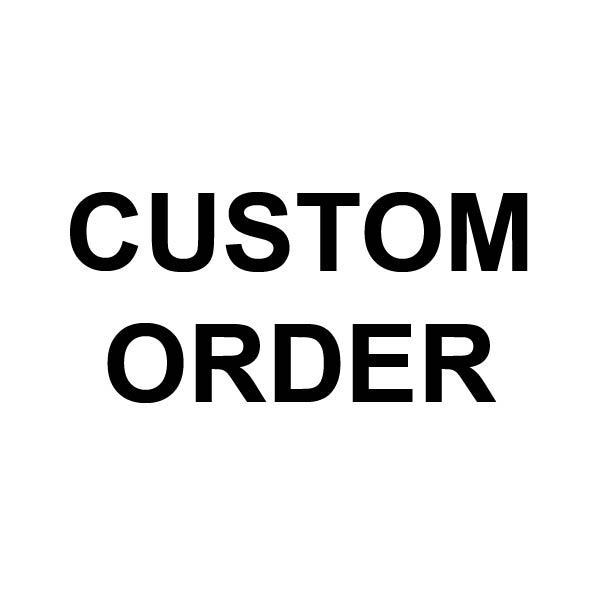 CUSTOM ORDER buy